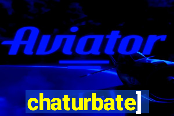 chaturbate]